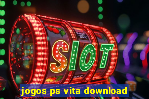 jogos ps vita download